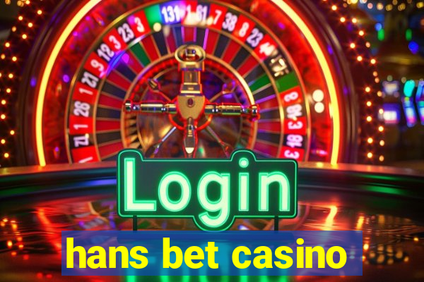 hans bet casino